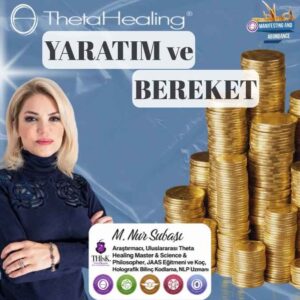 Theta Healing Yaratım ve Bereket