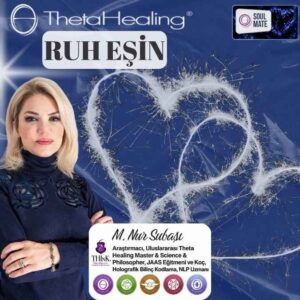 Theta Healing Ruh Eşin