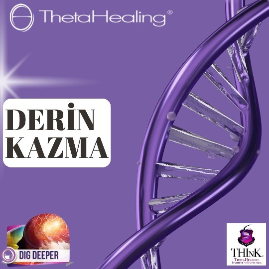 ThetaHealing Derin Kazma
